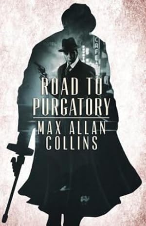 Immagine del venditore per Road to Purgatory (The Perdition Saga) (Volume 2) by Collins, Max Allan [Paperback ] venduto da booksXpress