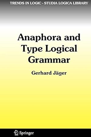 Seller image for Anaphora and Type Logical Grammar (Trends in Logic) [Soft Cover ] for sale by booksXpress