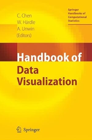 Bild des Verkufers fr Handbook of Data Visualization (Springer Handbooks of Computational Statistics) [Hardcover ] zum Verkauf von booksXpress