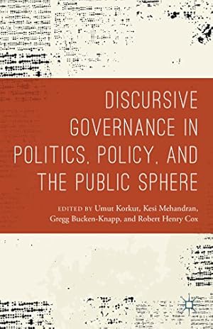 Seller image for Discursive Governance in Politics, Policy, and the Public Sphere [Hardcover ] for sale by booksXpress