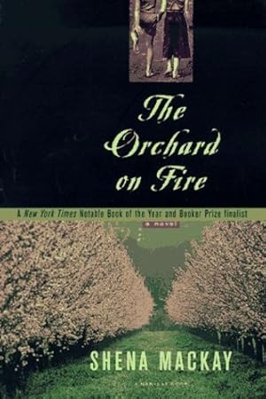 Seller image for Orchard On Fire: A Novel by Mackay, Shena [Paperback ] for sale by booksXpress