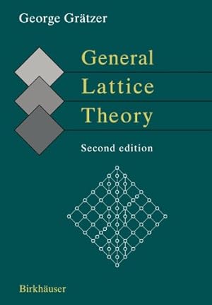 Immagine del venditore per General Lattice Theory (Second Edition) by Grätzer, George [Paperback ] venduto da booksXpress