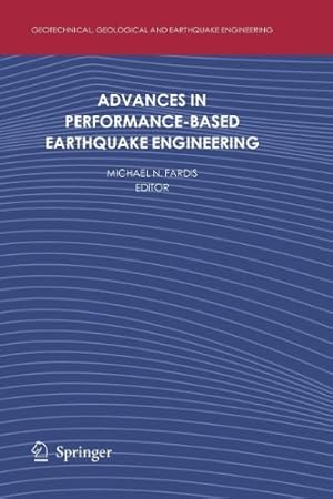 Seller image for Advances in Performance-Based Earthquake Engineering (Geotechnical, Geological and Earthquake Engineering) [Paperback ] for sale by booksXpress