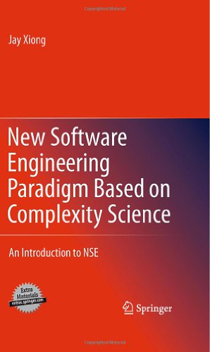 Bild des Verkufers fr New Software Engineering Paradigm Based on Complexity Science: An Introduction to NSE by Xiong, Jay [Hardcover ] zum Verkauf von booksXpress