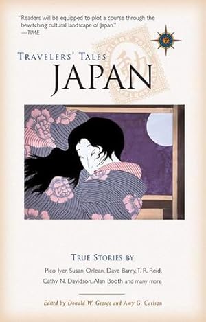 Seller image for Travelers' Tales Japan: True Stories (Travelers' Tales Guides) [Hardcover ] for sale by booksXpress