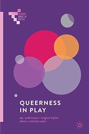 Image du vendeur pour Queerness in Play (Palgrave Games in Context) [Paperback ] mis en vente par booksXpress