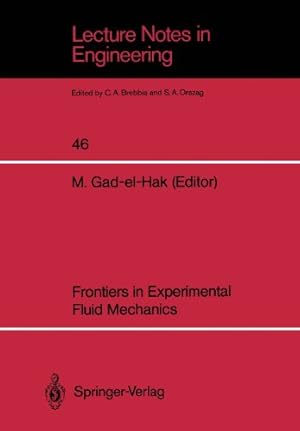 Seller image for Frontiers in Experimental Fluid Mechanics (Lecture Notes in Engineering) [Paperback ] for sale by booksXpress