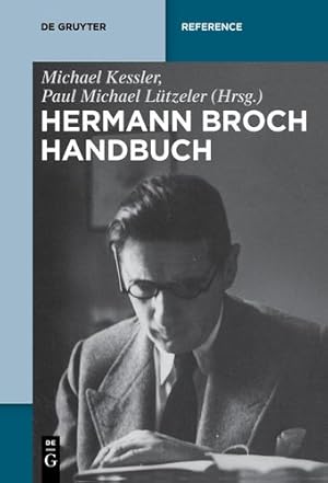 Immagine del venditore per Hermann-Broch-Handbuch (German Edition) by Kessler, Michael / Lützeler, Paul Michael [Paperback ] venduto da booksXpress