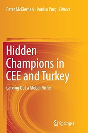 Immagine del venditore per Hidden Champions in CEE and Turkey: Carving Out a Global Niche [Paperback ] venduto da booksXpress