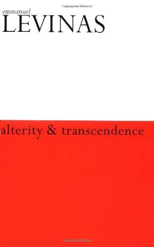 Image du vendeur pour Alterity and Transcendence by Levinas, Emmanuel [Paperback ] mis en vente par booksXpress