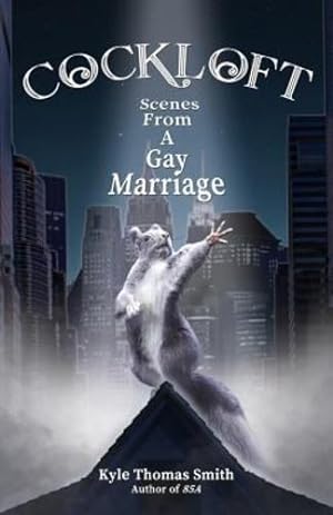 Bild des Verkufers fr Cockloft: Scenes from a Gay Marriage [Soft Cover ] zum Verkauf von booksXpress