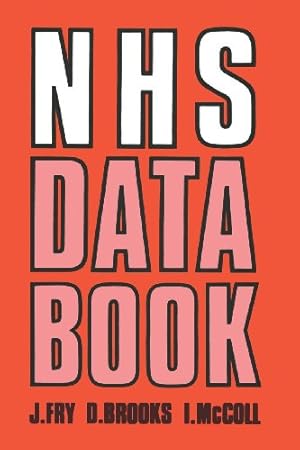 Immagine del venditore per NHS Data Book by Fry, John, Brooks, D., McColl [Paperback ] venduto da booksXpress