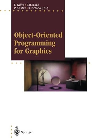 Imagen del vendedor de Object-Oriented Programming for Graphics (Focus on Computer Graphics) [Paperback ] a la venta por booksXpress