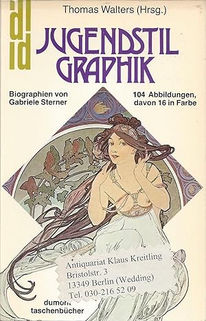 Bild des Verkufers fr Jugendstil-Graphik. Biographien und Bild-Ergnzungen von Gabriele Sterner zum Verkauf von Klaus Kreitling