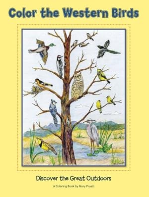 Seller image for Color the Western Birds: Discover the Great Outdoors (The Pruett Series) [Paperback ] for sale by booksXpress