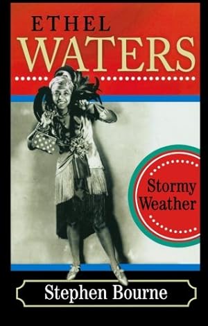 Seller image for Ethel Waters: Stormy Weather by Bourne, Stephen [Paperback ] for sale by booksXpress