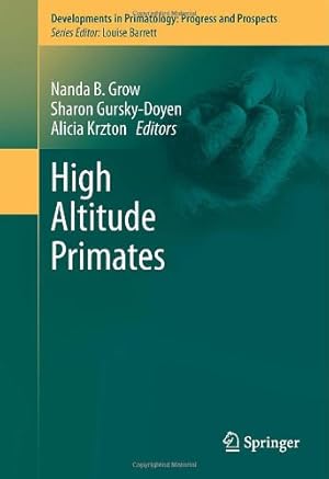 Seller image for High Altitude Primates (Developments in Primatology: Progress and Prospects) [Hardcover ] for sale by booksXpress