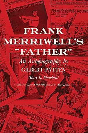 Seller image for Frank Merriwell's "Father": An Autobiography by Gilbert Patten (Burt L. Standish) by Patten, Gilbert [Paperback ] for sale by booksXpress
