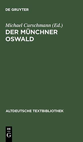 Image du vendeur pour Der Münchner Oswald (Altdeutsche Textbibliothek) (German Edition) [Soft Cover ] mis en vente par booksXpress
