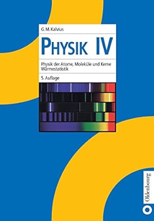 Seller image for Physik IV (German Edition) [Soft Cover ] for sale by booksXpress