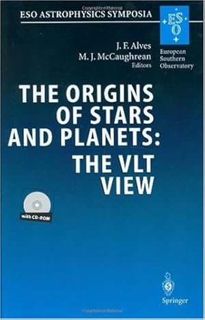 Seller image for The Origins of Stars and Planets: The VLT View [Hardcover ] for sale by booksXpress