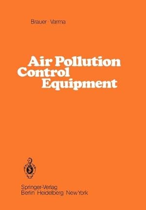 Seller image for Air Pollution Control Equipment by Brauer, H., Varma, Y. B. G. [Paperback ] for sale by booksXpress