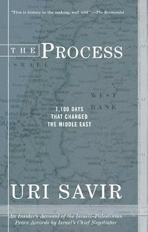 Bild des Verkufers fr The Process: 1,100 Days that Changed the Middle East by Savir, Uri [Paperback ] zum Verkauf von booksXpress