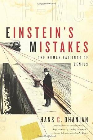 Seller image for Einstein's Mistakes: The Human Failings of Genius by Ohanian, Hans C. [Paperback ] for sale by booksXpress