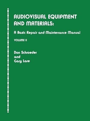 Bild des Verkufers fr Audiovisual Equipment and Materials II by Schroeder, Don, Lare, Gary [Paperback ] zum Verkauf von booksXpress