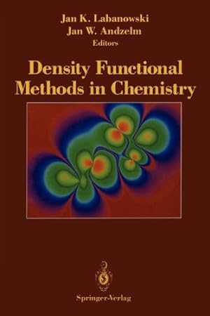 Seller image for Density Functional Methods in Chemistry [Paperback ] for sale by booksXpress