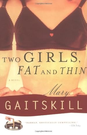 Bild des Verkufers fr Two Girls Fat and Thin by Gaitskill, Mary [Paperback ] zum Verkauf von booksXpress