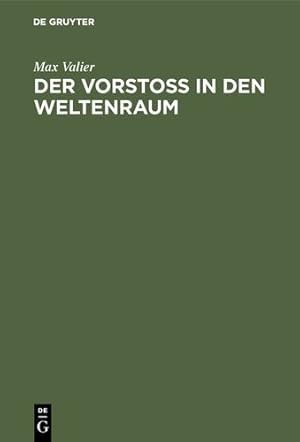 Imagen del vendedor de Der Vorstoss in den Weltenraum (German Edition) [Hardcover ] a la venta por booksXpress