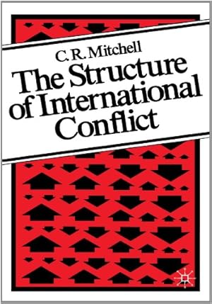 Imagen del vendedor de The Structure of International Conflict by Mitchell, C. R. [Paperback ] a la venta por booksXpress
