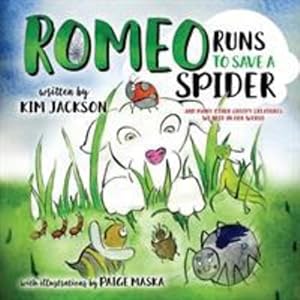 Immagine del venditore per Romeo Runs to Save a Spider: And Many Other Creepy Creatures We Need In Our World by Jackson, Kim [Paperback ] venduto da booksXpress