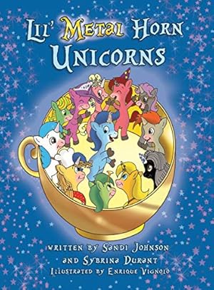 Seller image for Lil' Metal Horn Unicorns [Hardcover ] for sale by booksXpress