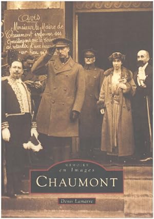 Bild des Verkufers fr Chaumont zum Verkauf von librairie philippe arnaiz