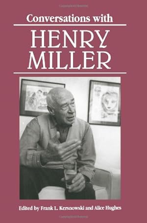 Imagen del vendedor de Conversations with Henry Miller (Literary Conversations Series) [Paperback ] a la venta por booksXpress
