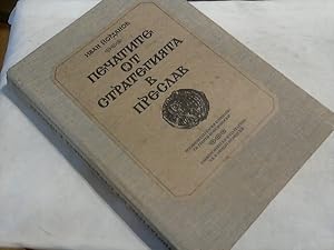 Pechatite ot strategiiata v Preslav, 971-1088 Monumenta Slavico-Byzantina et Mediaevalia Europens...