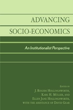 Seller image for Advancing Socio-Economics: An Institutionalist Perspective [Paperback ] for sale by booksXpress