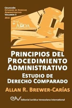 Immagine del venditore per PRINCIPIOS DEL PROCEDIMIENTO ADMINISTRATIVO. Estudio de Derecho Comparado (Spanish Edition) [Soft Cover ] venduto da booksXpress