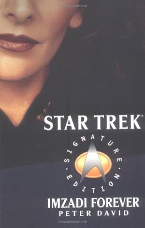 Imagen del vendedor de Imzadi Forever (Star Trek, The Next Generation) by David, Peter [Paperback ] a la venta por booksXpress