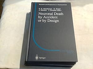 Image du vendeur pour Neuronal death by accident or by design : with 4 tables. C. E. Henderson . (ed.) / Research and perspectives in neurosciences mis en vente par Versandhandel Rosemarie Wassmann