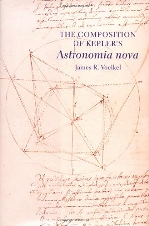 Seller image for The Composition of Kepler's Astronomia nova. by Voelkel, James R. [Hardcover ] for sale by booksXpress
