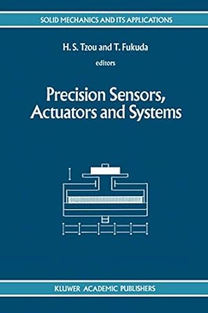 Seller image for Precision Sensors, Actuators and Systems (Solid Mechanics and Its Applications) (Volume 17) [Soft Cover ] for sale by booksXpress