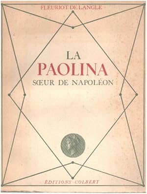 Seller image for La paolina soeur de napolon for sale by librairie philippe arnaiz