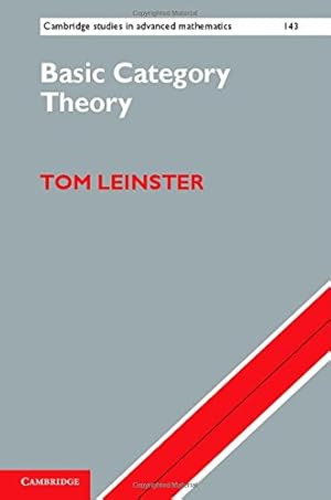 Seller image for Basic Category Theory (Cambridge Studies in Advanced Mathematics) by Leinster, Tom [Hardcover ] for sale by booksXpress