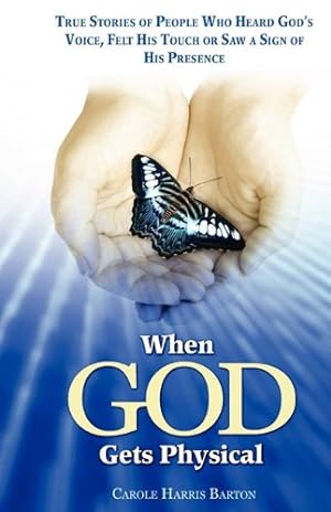 Seller image for When God Gets Physical by Barton, Carole Harris [Paperback ] for sale by booksXpress