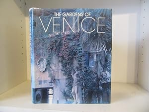 Seller image for The Gardens of Venice for sale by BRIMSTONES