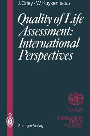 Immagine del venditore per Quality of Life Assessment: International Perspectives: Proceedings of the Joint-Meeting Organized by the World Health Organization and the Fondation IPSEN in Paris, July 2 3, 1993 [Paperback ] venduto da booksXpress