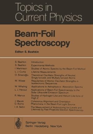 Image du vendeur pour Beam-Foil Spectroscopy (Topics in Current Physics) by Bashkin, Stanley [Paperback ] mis en vente par booksXpress